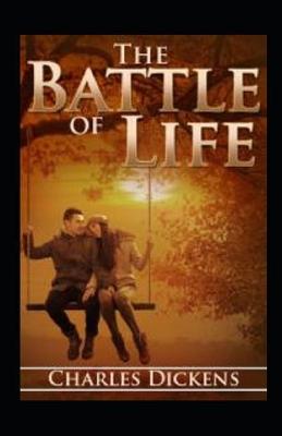 Book cover for The Battle of Life - Charles Dickens - illustrated new edition