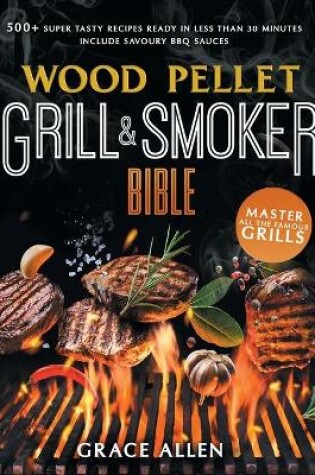 Cover of Wood Pellet Grill & Smoker Cookbook 2021