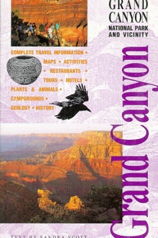 Cover of A Guide to Grand Canyon National Park and Vicinity
