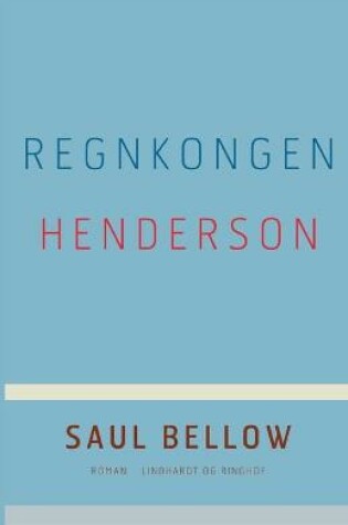 Cover of Regnkongen Henderson