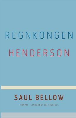 Book cover for Regnkongen Henderson