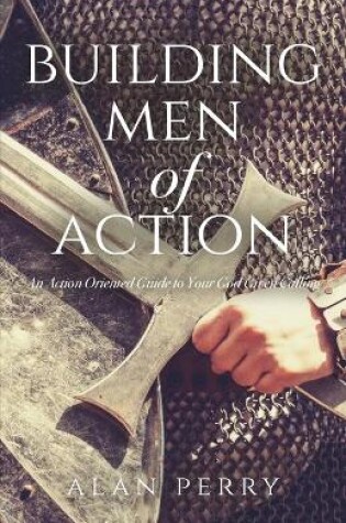 Cover of Building Men of Action