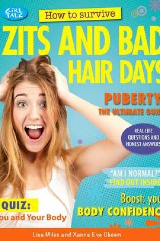 Cover of How to Survive Zits and Bad Hair Days