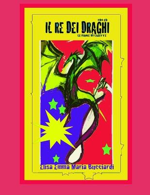 Book cover for Il Re dei draghi