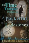 Book cover for The Time Traveler Professor, Book Two