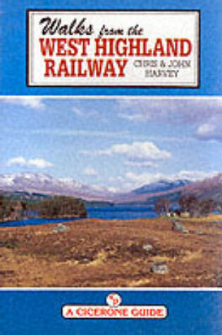 Cover of Walks from the West Highland Railway