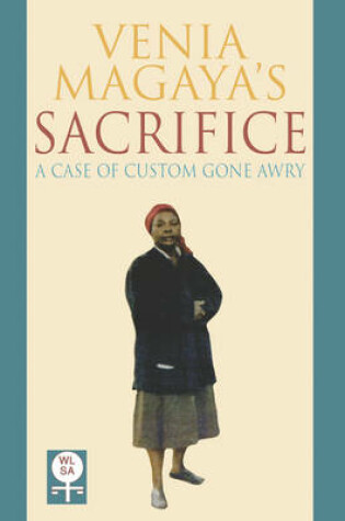 Cover of Venia Magaya's Sacrifice