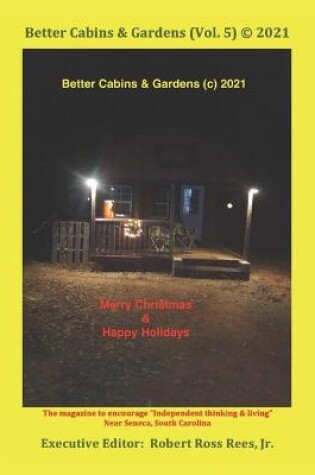 Cover of Better Cabins & Gardens (Vol. 5) (c) 2021