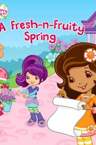 Cover of A Fresh-N-Fruity Spring