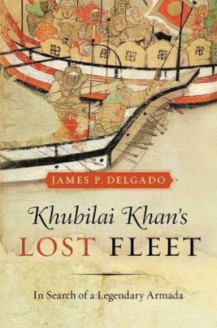 Cover of Khubilai Khan's Lost Fleet