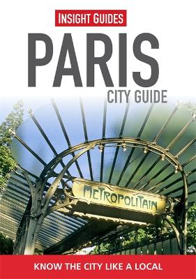 Book cover for Insight Guides: Paris City Guide