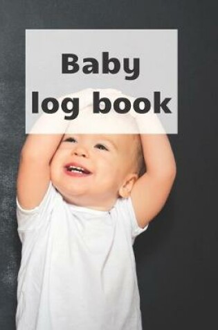 Cover of Baby Log Book