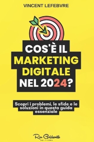 Cover of Cos'� il marketing digitale nel 2024?