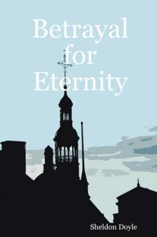 Cover of Betrayal for Eternity