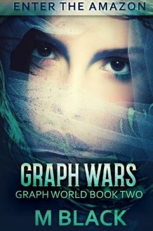 Cover of Graph Wars (Book Two of Graph World)