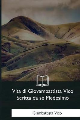 Book cover for Vita di Giovambattista Vico Scritta da se Medesimo