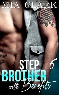 Book cover for Stepbrother With Benefits 6