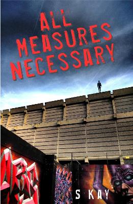 Book cover for All Measures Necessary