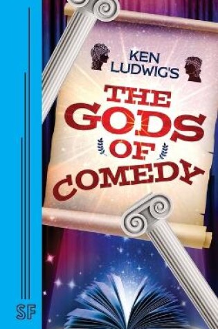 Cover of Ken Ludwig's The Gods of Comedy