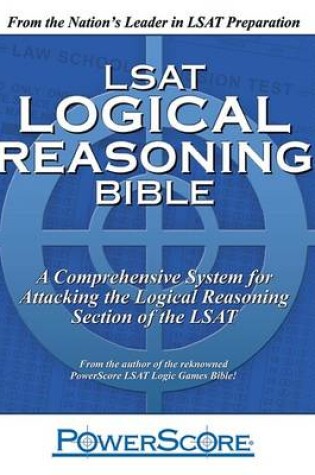 Cover of The Powerscore LSAT Logical Reasoning Bible