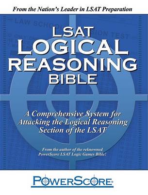 Cover of The Powerscore LSAT Logical Reasoning Bible