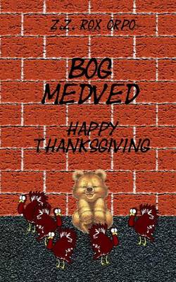 Book cover for Bog Medved Happy Thanksgiving