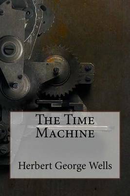 Book cover for The Time Machine Herbert George Wells