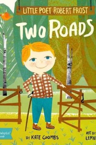 Cover of Little Poet Robert Frost: Two Roads