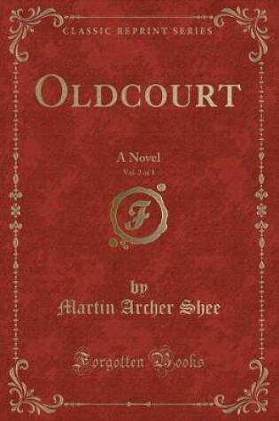 Cover of Oldcourt, Vol. 2 of 3