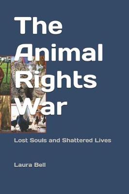 Book cover for The Animal Rights War