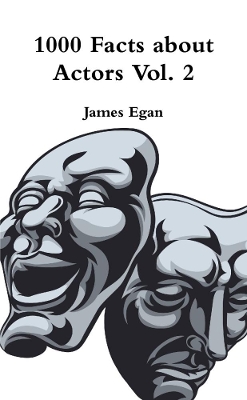 Book cover for 1000 Facts about Actors Vol. 2