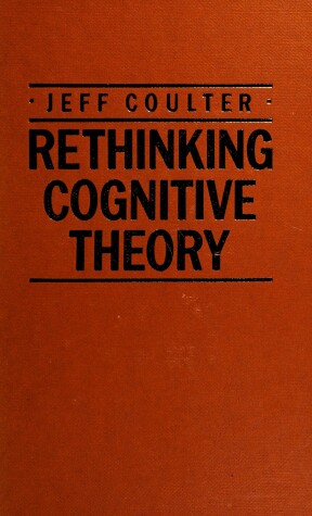 Book cover for Rethinking Cognitive Theory