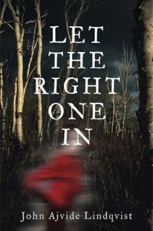 Cover of Let the Right One In