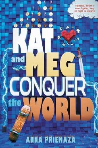 Cover of Kat and Meg Conquer the World