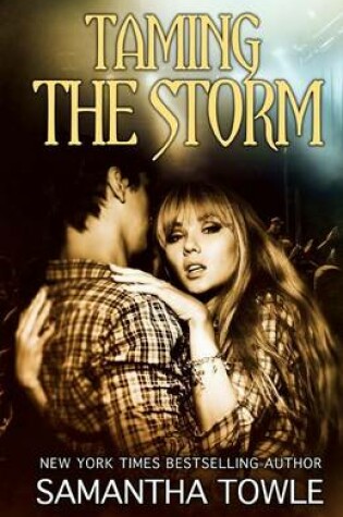 Cover of Taming the Storm