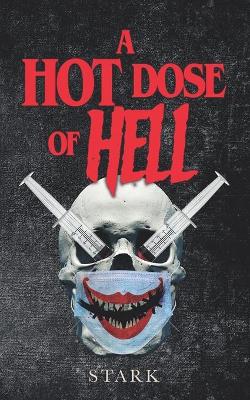 Book cover for A Hot Dose Of Hell