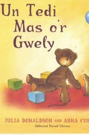 Cover of Un Tedi Mas o'r Gwely/ One Ted Falls out of Bed