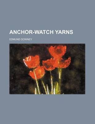 Book cover for Anchor-Watch Yarns