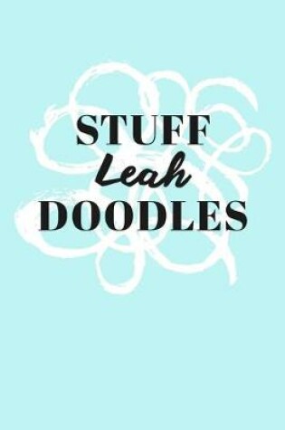 Cover of Stuff Leah Doodles