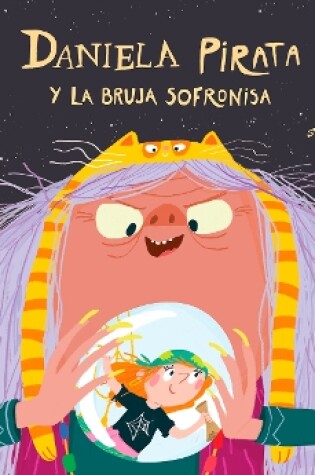 Cover of Daniela Pirata y la bruja Sofronisa