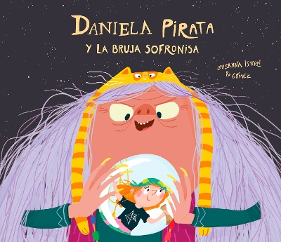 Book cover for Daniela Pirata y la bruja Sofronisa