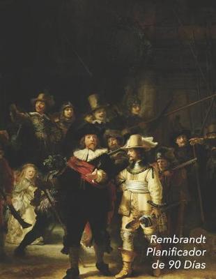 Book cover for Rembrandt Planificador de 90 Días