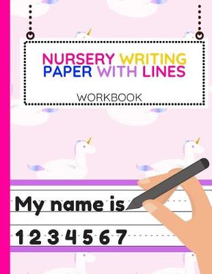 Book cover for Nursery Writing Paper with Lines