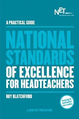 Book cover for A Practical Guide: The National Standards of Excellence for Headteachers