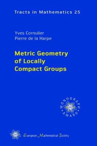 Cover of Metric Geometry of Locally Compact Groups