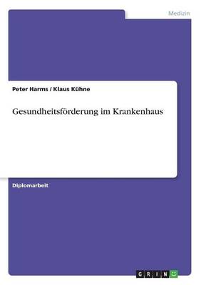 Book cover for Gesundheitsfoerderung im Krankenhaus