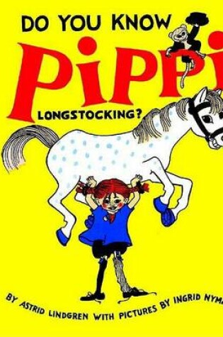Cover of Do You Know Pippi Longstocking?