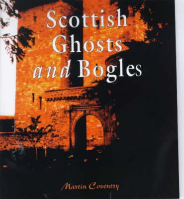 Book cover for A Wee Guide to Scottish Ghosts and Bogles