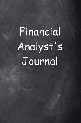 Book cover for Financial Analyst's Journal Chalkboard Design