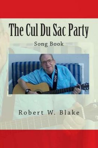 Cover of The Cul Du Sac Party Song Book